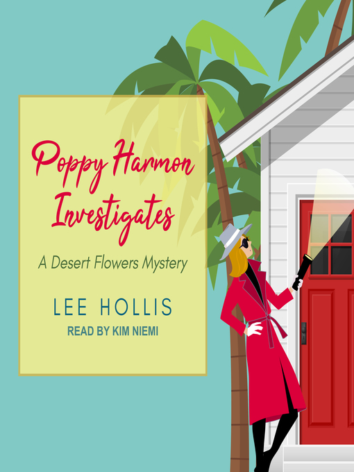 Title details for Poppy Harmon Investigates by Lee Hollis - Wait list